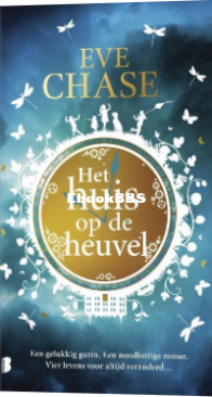 Het Huis Op De Heuvel - Eve Chase - Dutch