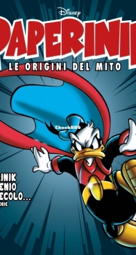 Paperinik Le Origini Del Mito 39 (of 86) - Rizzoli 2020 - Italian