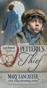 Petteril's Thief - Lord Petteril Mysteries 1 - Mary Lancaster - English