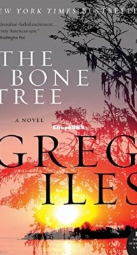 The Bone Tree - Penn Cage 5 - Unwritten Laws 2 - Greg Iles - English