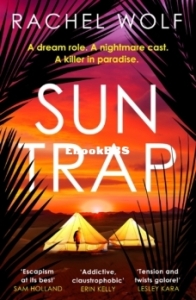 Sun Trap - Rachel Wolf - English