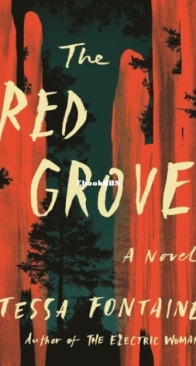 The Red Grove - Tessa Fontaine - English
