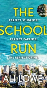 The School Run - Ali Lowe - English