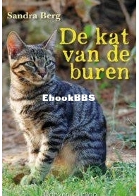 De Kat Van De Buren - Sandra Berg - Dutch