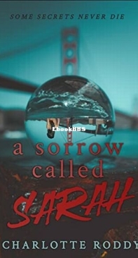 A Sorrow Called Sarah - Charlotte Roddy - English