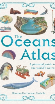 The Ocean Atlas - DK - Anita Ganeri - English
