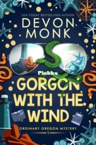 Gorgon with the Wind - Ordinary Oregon Mystery 1 - Devon Monk - English