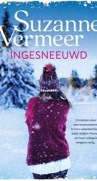 Ingesneeuwd - Suzanne Vermeer - Dutch