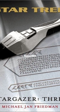 Three - Star Trek Stargazer 3 - Michael Jan Friedman - English