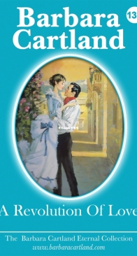 A Revolution of Love - Eternal Collection 134 - Barbara Cartland - English