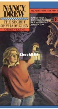 The Secret of Shady Glen - Nancy Drew Mystery Stories 85 - Carolyn Keene - English