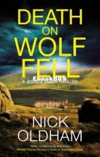 Death on Wolf Fell - Nick Oldham - English