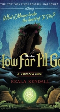 How Far I'll Go - Keala Kendall - English