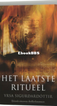 Het Laatste ritueel - Thora Gudmundsdottir 1 - Yrsa Sigurdardottir - Dutch