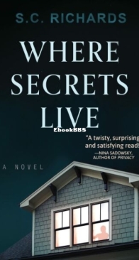 Where Secrets Live - S. C. Richards - English