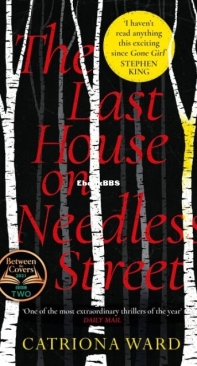 The Last House on Needless Street - Catriona Ward - English
