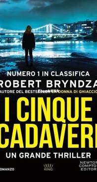 I Cinque Cadaveri - Kate Marshall 1 - Robert Bryndza - Italian