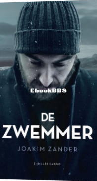De Zwemmer - Joakim Zander - Dutch