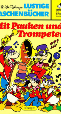 Lustiges Taschenbuch 112 - Mit Pauken und Trompeten - Ehapa Verlag 1986 - German
