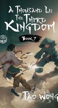 A Thousand Li - The Third Kingdom - A Thousand Li 07 - Tao Wong - English