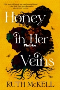 Honey in Her Veins - Ruth McKell - English