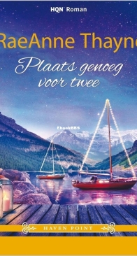 Plaats Genoeg Voor Twee - Haven Point 02 - RaeAnne Thayne - Dutch
