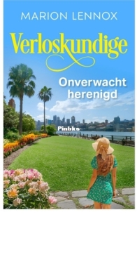Onverwacht Herenigd - De Verloskundige 2 -  Marion Lennox - Dutch