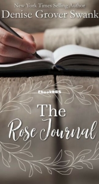 The Rose Journal - Rose Gardner Investigations 5.5 - Denise Grover Swank - English