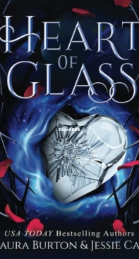 Heart of Glass - Fairytales Reimagined 06 - Laura Burton - English