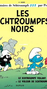Les Schtroumpfs 01 - Les Schtroumpfs Noirs - Dupuis - French