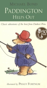 Paddington Helps Out - Paddington Bear 3 - Michael Bond - English