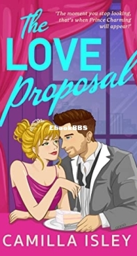 The Love Proposal - First Comes Love 6 - Camilla Isley - English