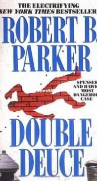 Double Deuce - Spenser 19 - Robert B. Parker - English