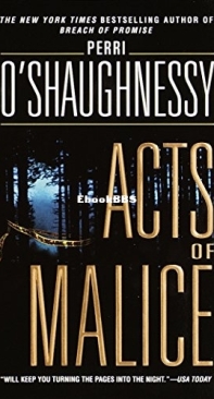 Acts of Malice  - [Nina Reilly 05] - Perri O'Shaughnessy 1999 English