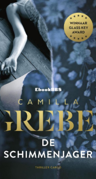 De Schimmenjager - Camilla Grebe - Dutch
