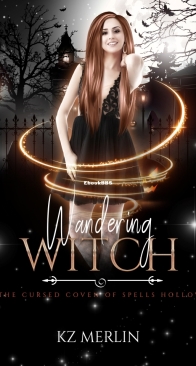 Wandering Witch - Cursed Coven of Spells Hollow 04 - Amber Nicole - English