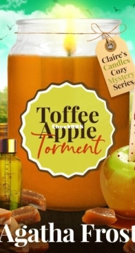 Toffee Apple Torment - Claire's Candles 6 - Agatha Frost - English
