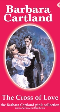 The Cross of Love - Pink Collection 1 - Barbara Cartland - English