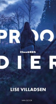 Prooidier -Lisa Villadsen -Dutch