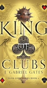 King of Clubs - Luck Gods 4 - J. Gabriel Gates - English