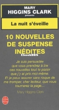 La Nuit S'Eveille - Mary Higgins Clark - French