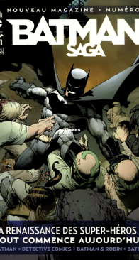 Batman Saga 01 (of 45) - Urban Comics 2012 - French