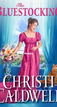 The Bluestocking - Wicked Wallflowers 4 - Christi Caldwell - English