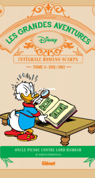 Les grandes aventures Disney - Intégrale Romano Scarpa 08 (of 15)  -  Glénat 2021 - French