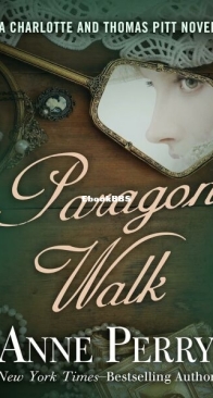 Paragon Walk - Charlotte and Thomas Pitt 3 - Anne Perry - English