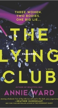 The Lying Club - Annie Ward - English