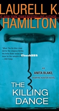 The Killing Dance   - [Anita Blake, Vampire Hunter 06] -Laurell K Hamilton  1997 English