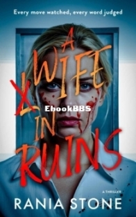 A Wife In Ruins - Rania Stone - English