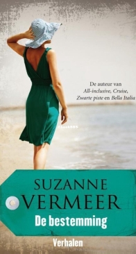 De Bestemming - Suzanne Vermeer - Dutch