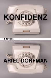 Konfidenz - Ariel Dorfman - English